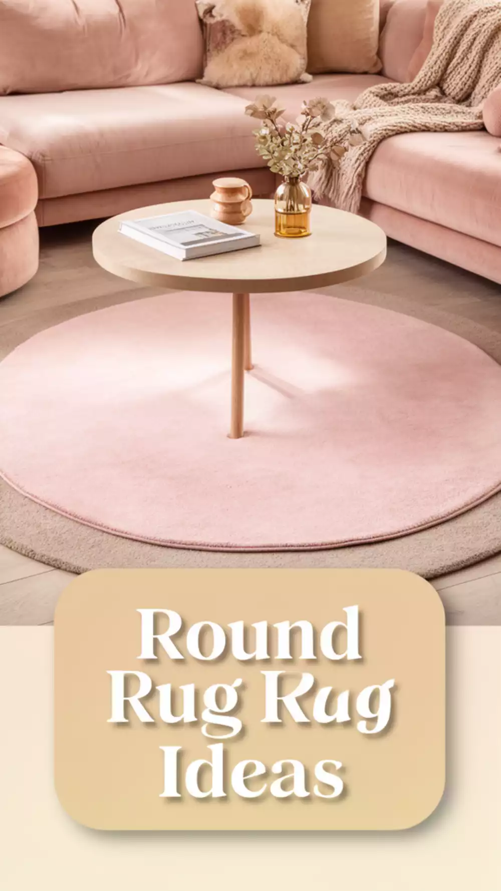 Living Room Round Rug That Defines a Seating Area Without Sharp Corners